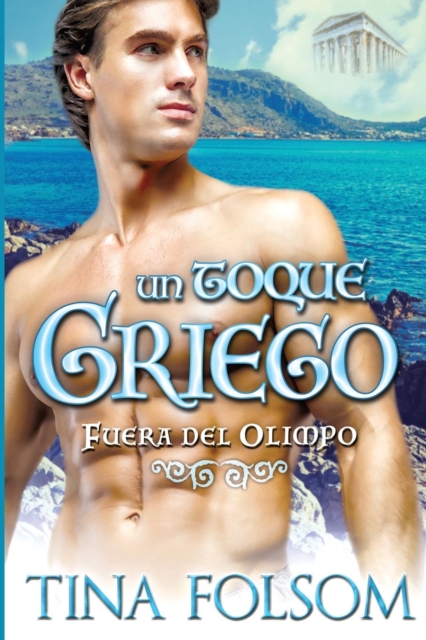 Toque Griego (Fuera del Olimpo 1)