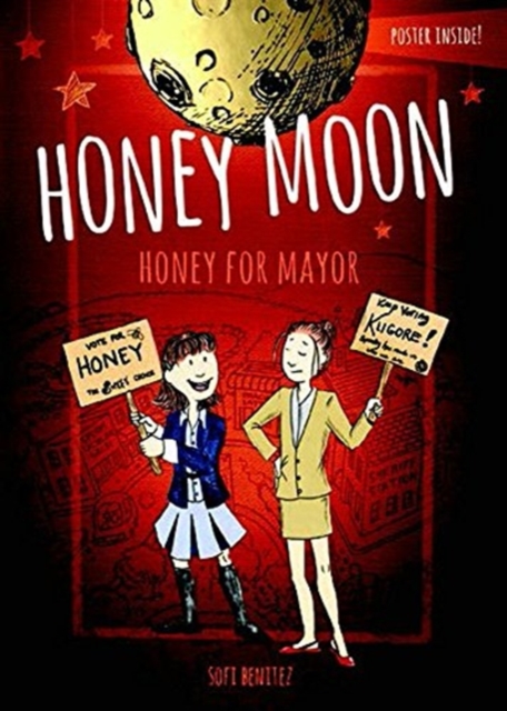 Honey Moon Honey for Mayor