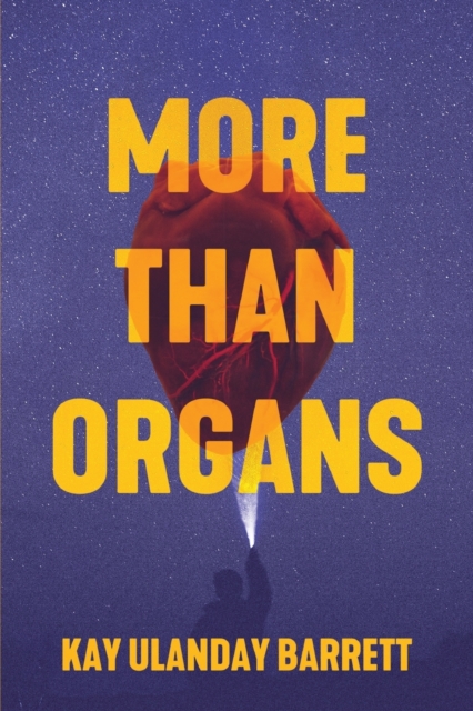 More Than Organs