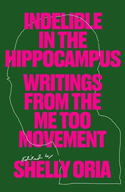 INDELIBLE IN THE HIPPOCAMPUS