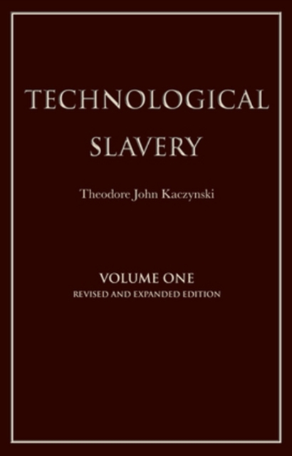Technological Slavery