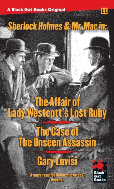 Affair of Lady Westcott's Lost Ruby / The Case of the Unseen Assassin