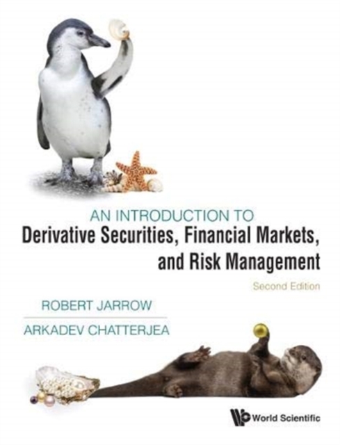 Introduction To Derivative Securities, Financial Markets, And Risk Management, An