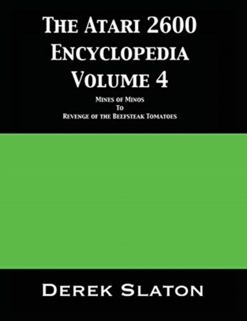 Atari 2600 Encyclopedia Volume 4