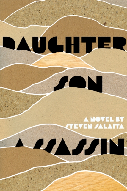 Daughter, Son, Assassin