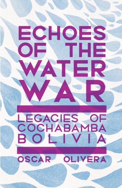 Echoes of Cochabamba