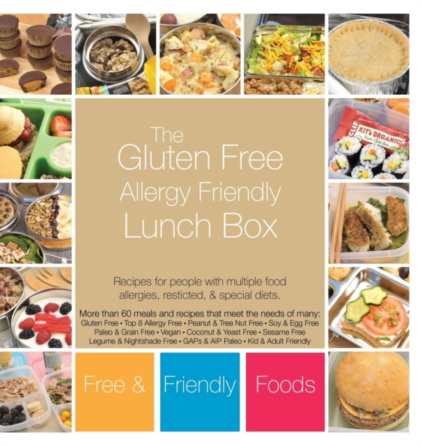 Gluten Free Allergy Friendly Lunch Box