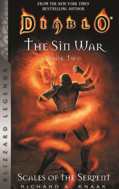 Diablo: The Sin War, Book Two: Scales of the Serpent - Blizzard Legends