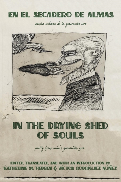 In the Drying Shed of Souls / En al Secadoro de Almas