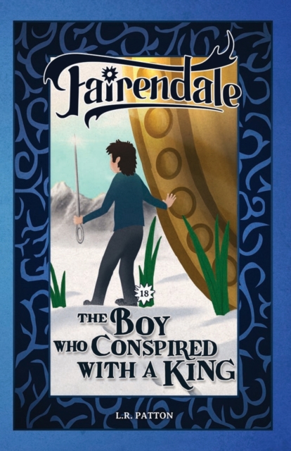 Boy Who Conspired With a King