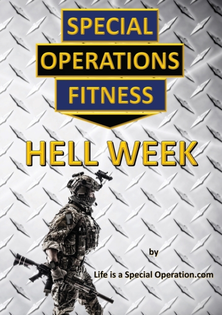 Special Operations Fitness - Hell Week