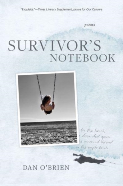 Survivor`s Notebook - Poems