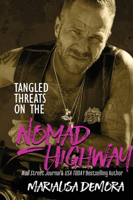 Tangled Threats on the Nomad Highway