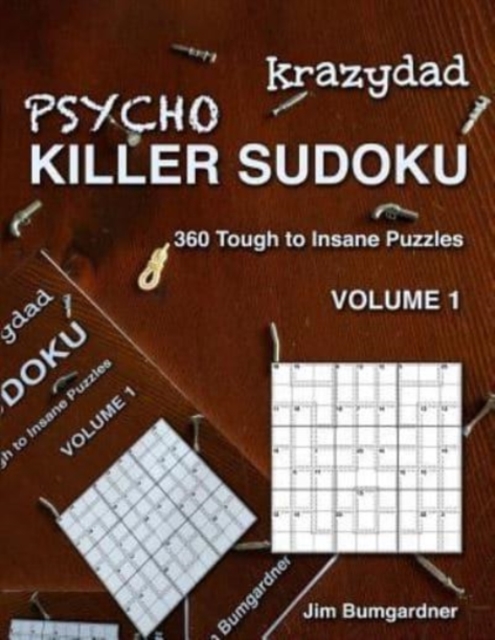 Krazydad Psycho Killer Sudoku Volume 1