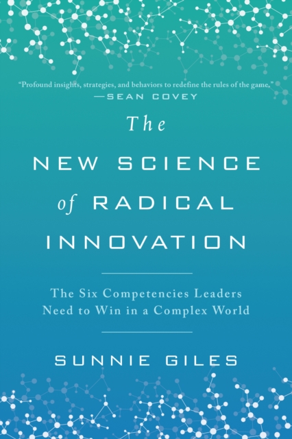 New Science of Radical Innovation