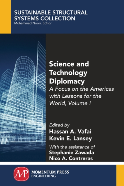 Science and Technology Diplomacy, Volume I