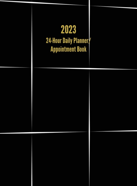 2023 24-Hour Daily Planner/ Appointment Book