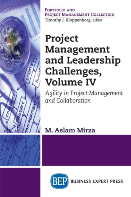 Project Management and Leadership Challenges, Volume IV