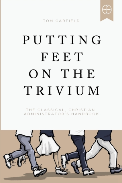 Putting Feet on the Trivium