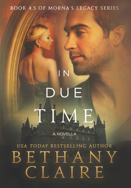 In Due Time - A Novella