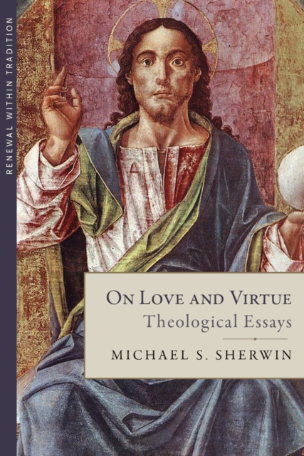 On Love and Virtue