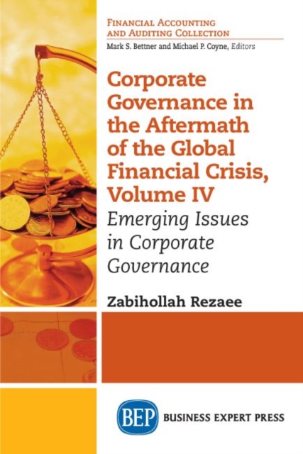 Corporate Governance in the Aftermath of the Global Financial Crisis, Volume IV