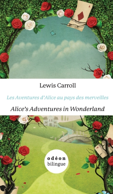 Les Aventures d'Alice Au Pays Des Merveilles/Alice's Adventures In Wonderland