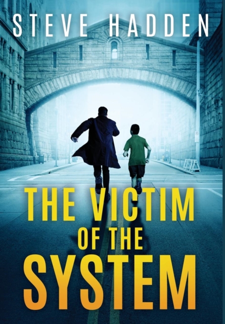Victim of the System