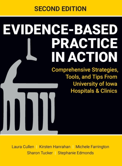 Evidence-Based Practice in Action, Second Edition