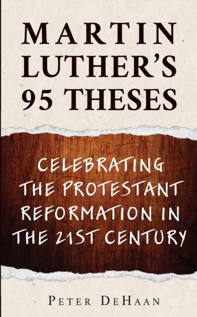 Martin Luther's 95 Theses