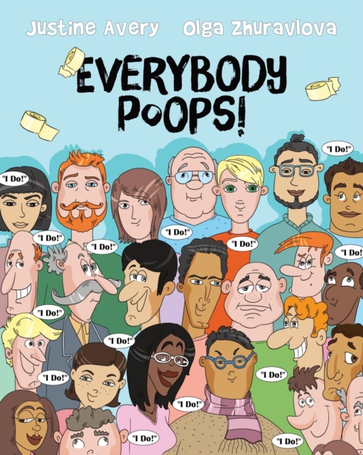 Everybody Poops!