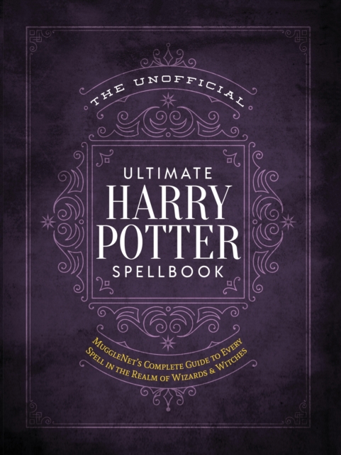 Unofficial Ultimate Harry Potter Spellbook