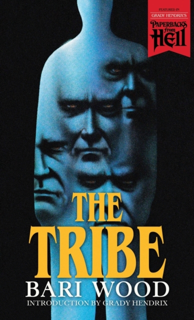 Tribe (Paperbacks from Hell)