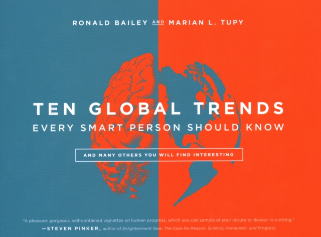 Ten Global Trends Every Smart Person Should Know