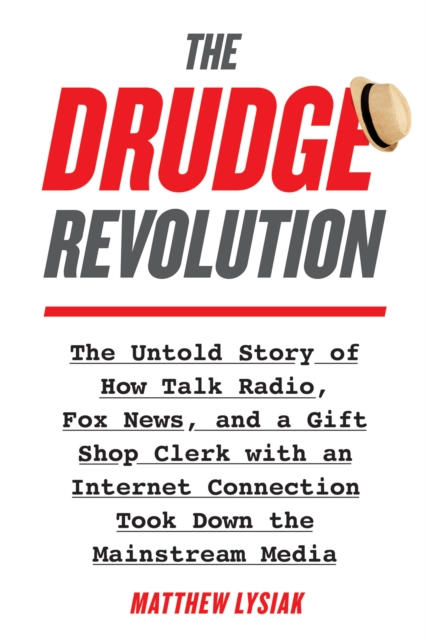 Drudge Revolution