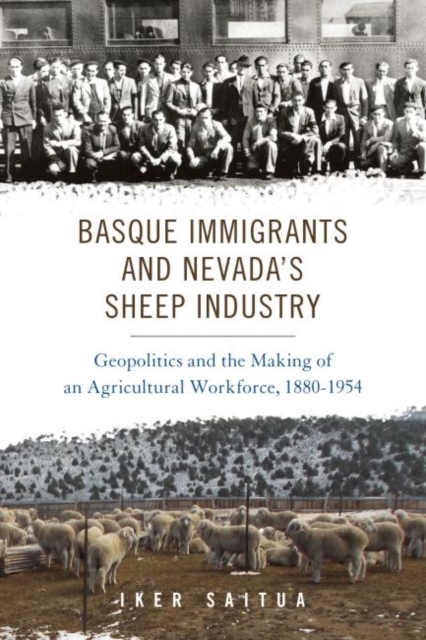 Basque Immigrants and Nevada's Sheep Industry