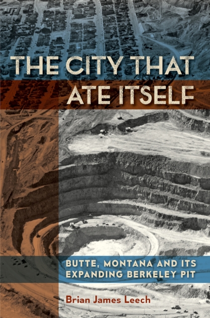 City That Ate Itself