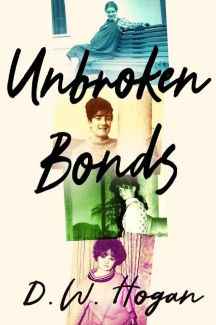 Unbroken Bonds