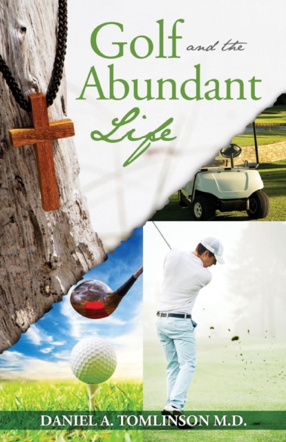 Golf and the Abundant Life