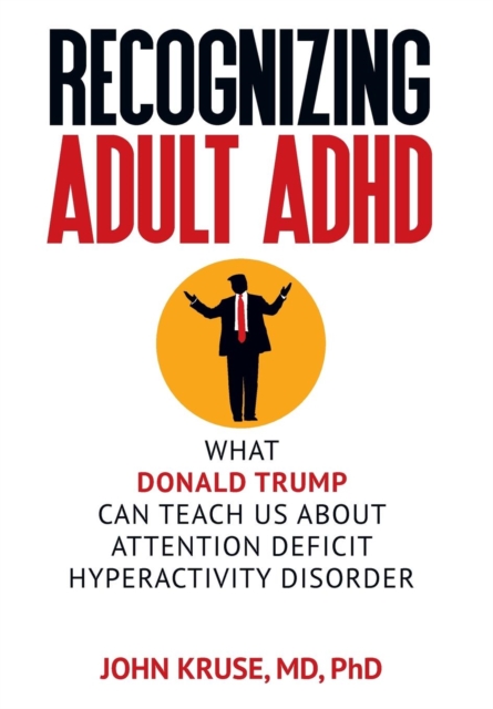 Recognizing Adult ADHD