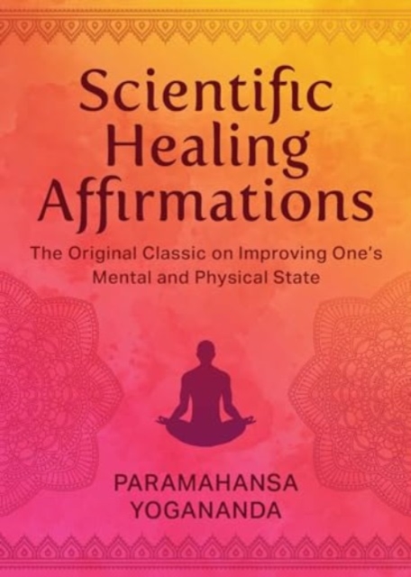 Scientific Healing Affirmations