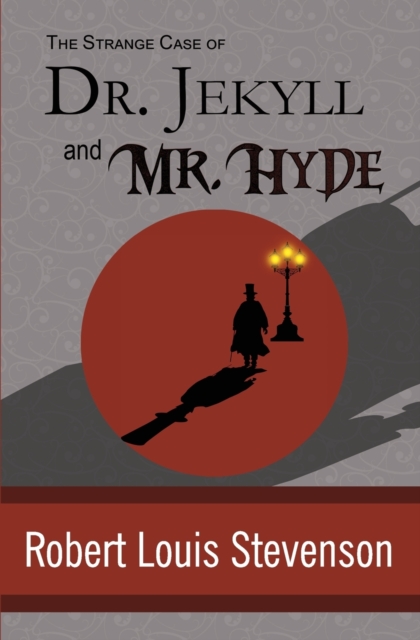 Strange Case of Dr. Jekyll and Mr. Hyde