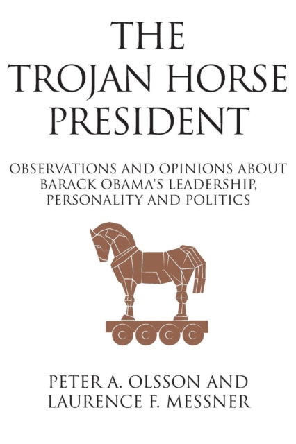 Trojan Horse President