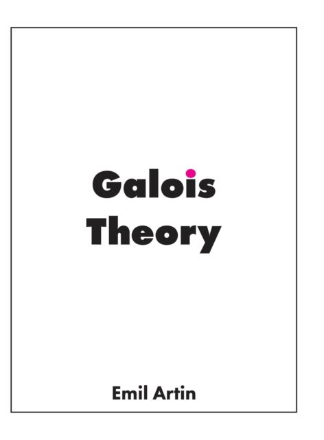 Galois Theory