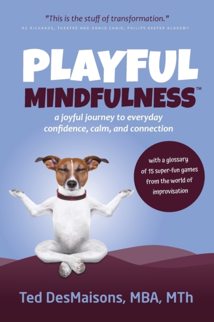 Playful Mindfulness