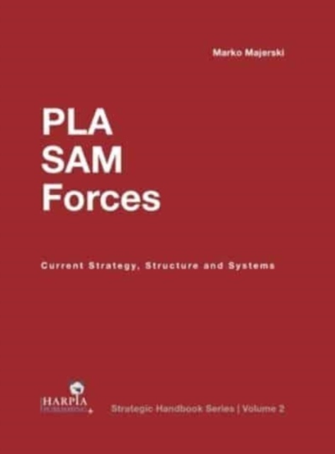 People'S Liberation Army Surface-to-Air Missile Forces