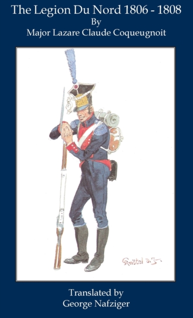 Legion Du Nord 1806 - 1808