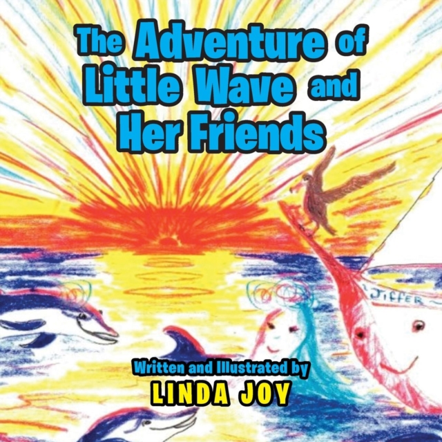 Adventures of Little Wave and Her Friends