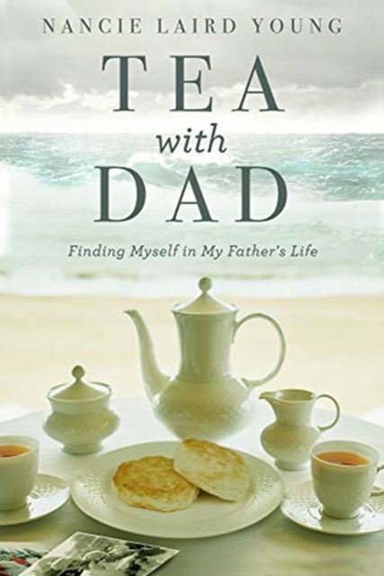 Tea With Dad