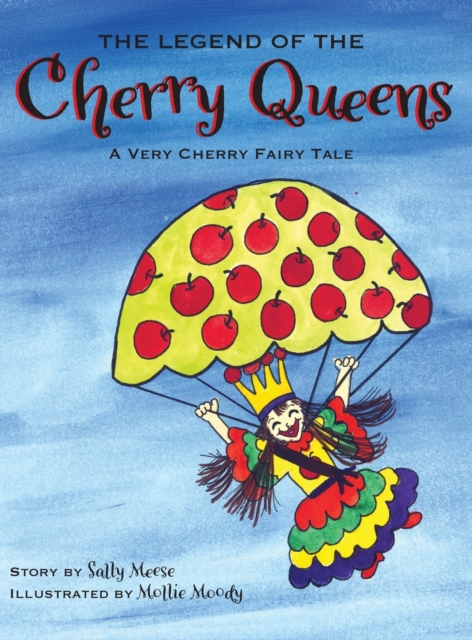 Legend of the Cherry Queens